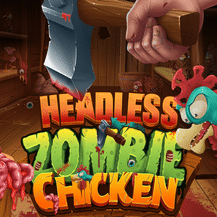 Headless Zombie Chicken