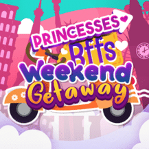Princesses BFFs Weekend Getaway